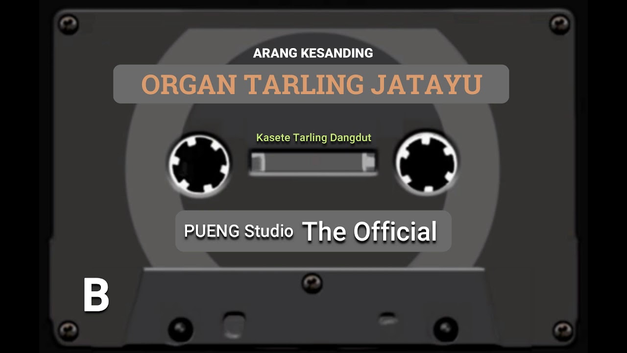 ORGAN TARLING JATAYU | ARANG KESANDING
