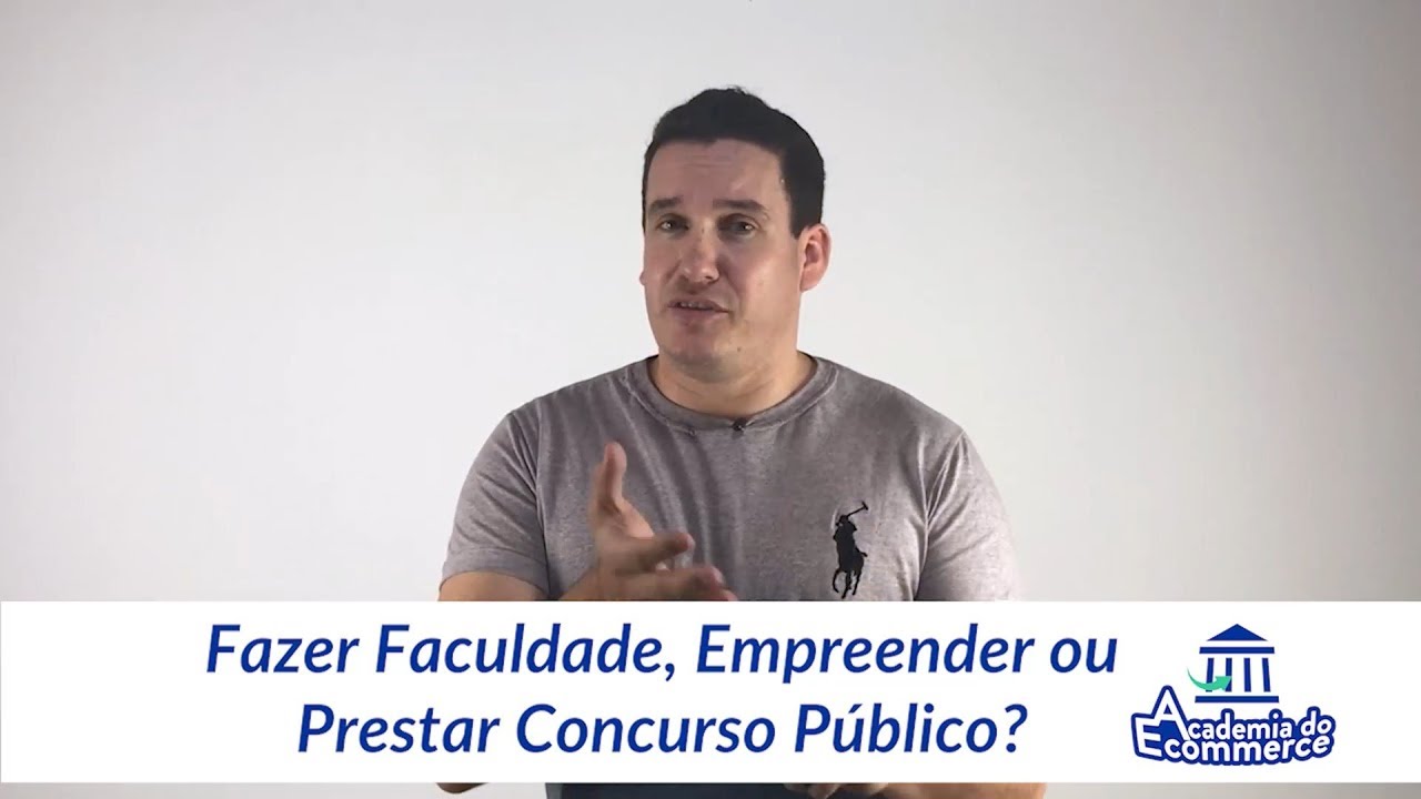 Fazer Faculdade, Empreender ou Concurso Público?  Sacada que pode mudar o rumo de sua vida!