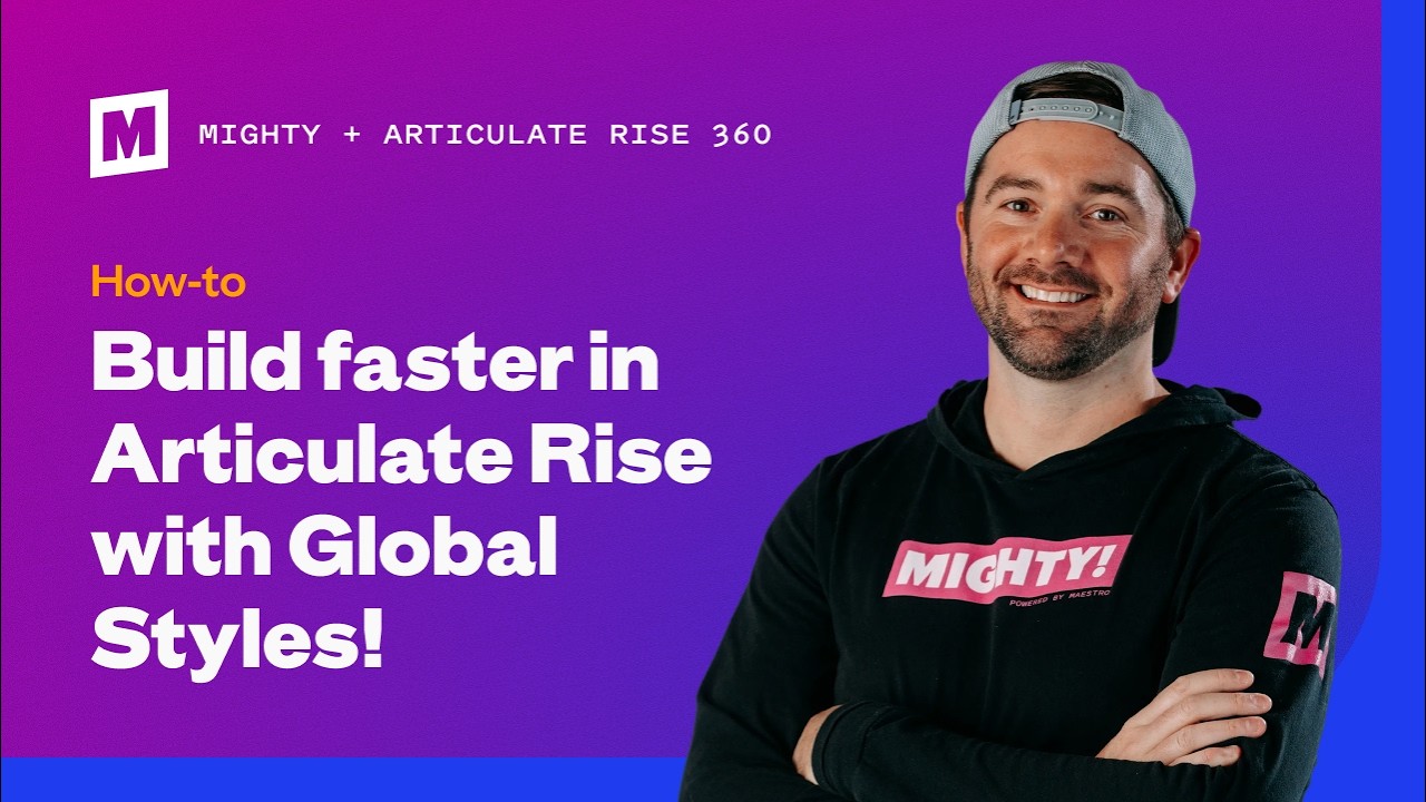Build Faster in Articulate Rise with Global Styles