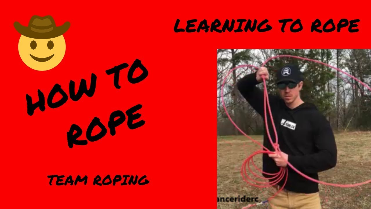 How to Rope | Learning to Rope | Team Roping