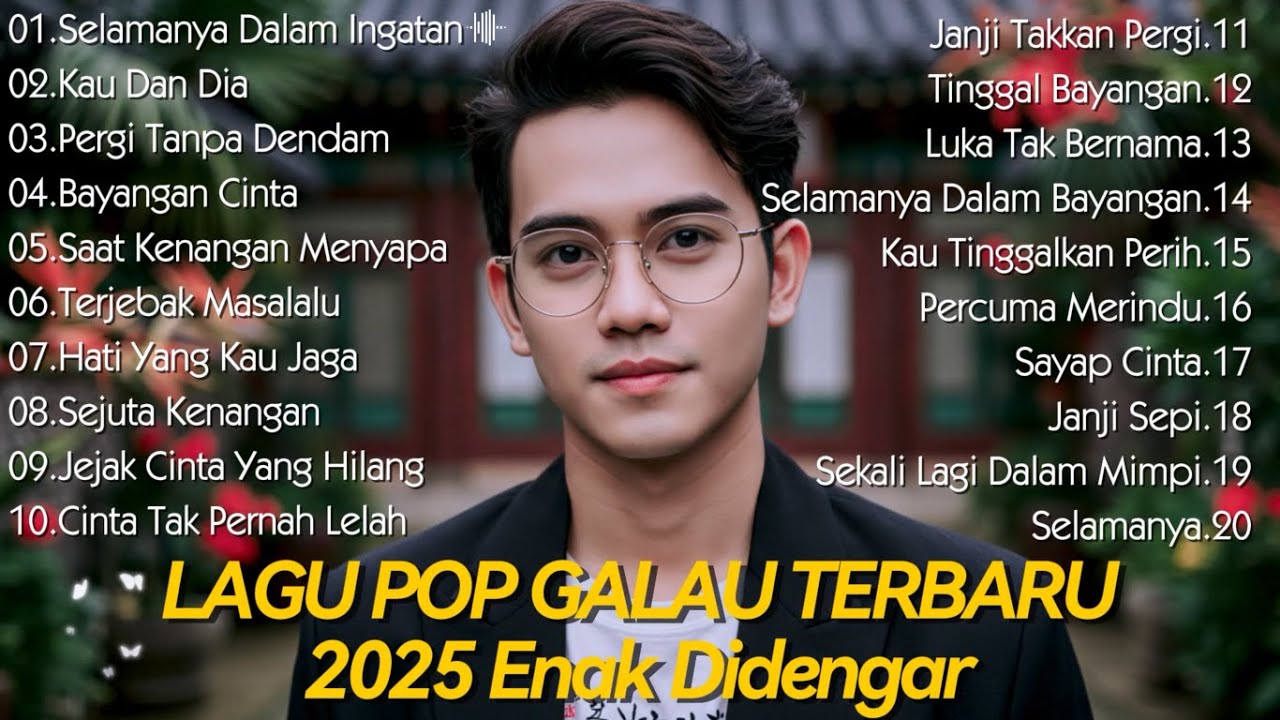 Playlist Trending Bikin Nangis 🖤🎧 || 20 Lagu Viral Pop Indonesia 2025 ||  Lagu Galau Terbaru
