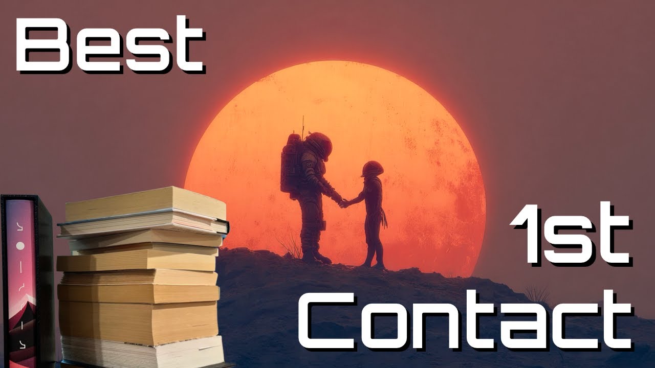 Top 10 Favorite First Contact Novels | The Best in Alien Encounters