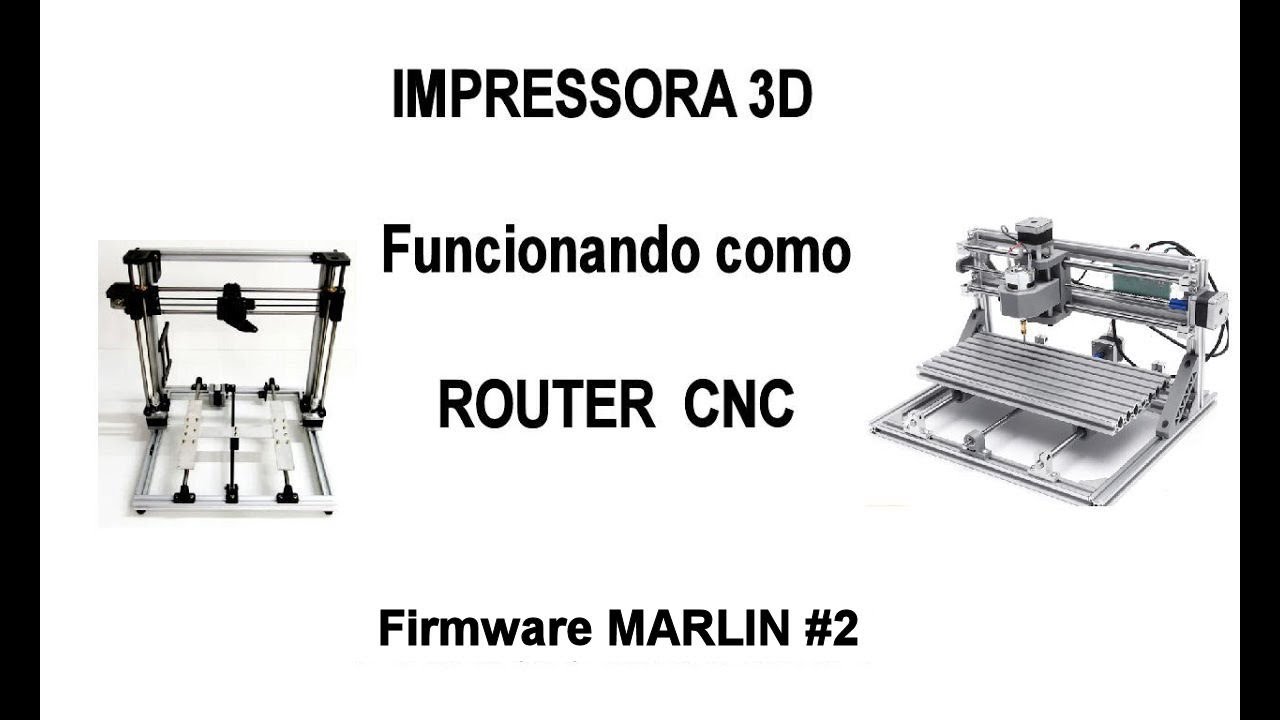 Controlando uma CNC atraves do FIRMWARE MARLIN #2