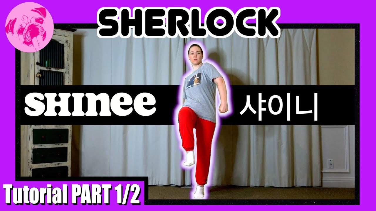 [DANCE TUTORIAL] SHINEE(샤이니) - 
