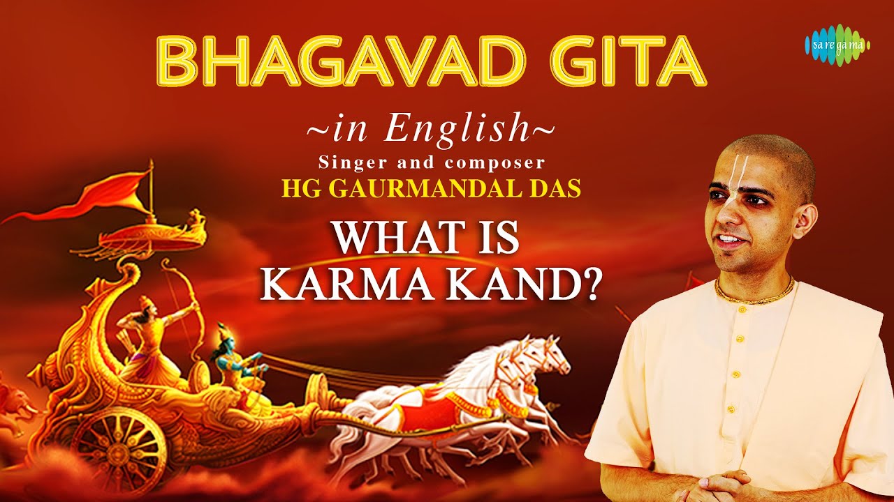 What is Karma Kand? | HG Gaurmandal Das | ISKCON | Hare Krishna