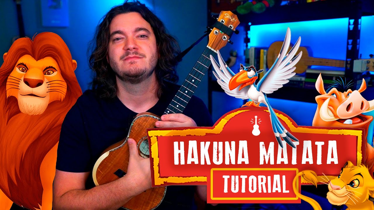 HAKUNA MATATA - O Rei Leão (aula de ukulele completa) | COMO TOCAR UKULELE