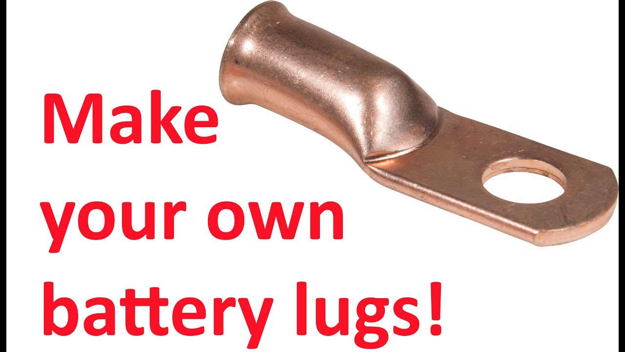 Make your own 12v Battery Lugs on the cheap!