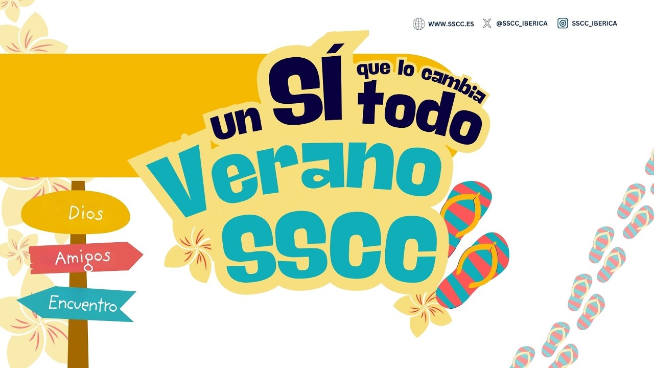 Ven a vivir nuestro VeranoSSCC