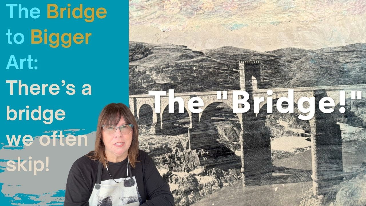 Intuitive Art Journaling- The Bridge Between Your Art Journal and Canvas - Before Going BIGGER!