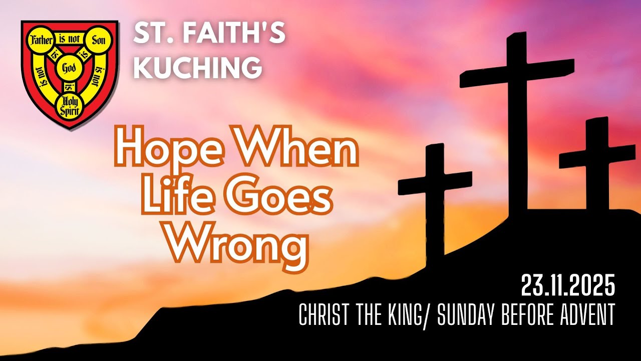 Sunday Worship Service from St. Faith's Kuching