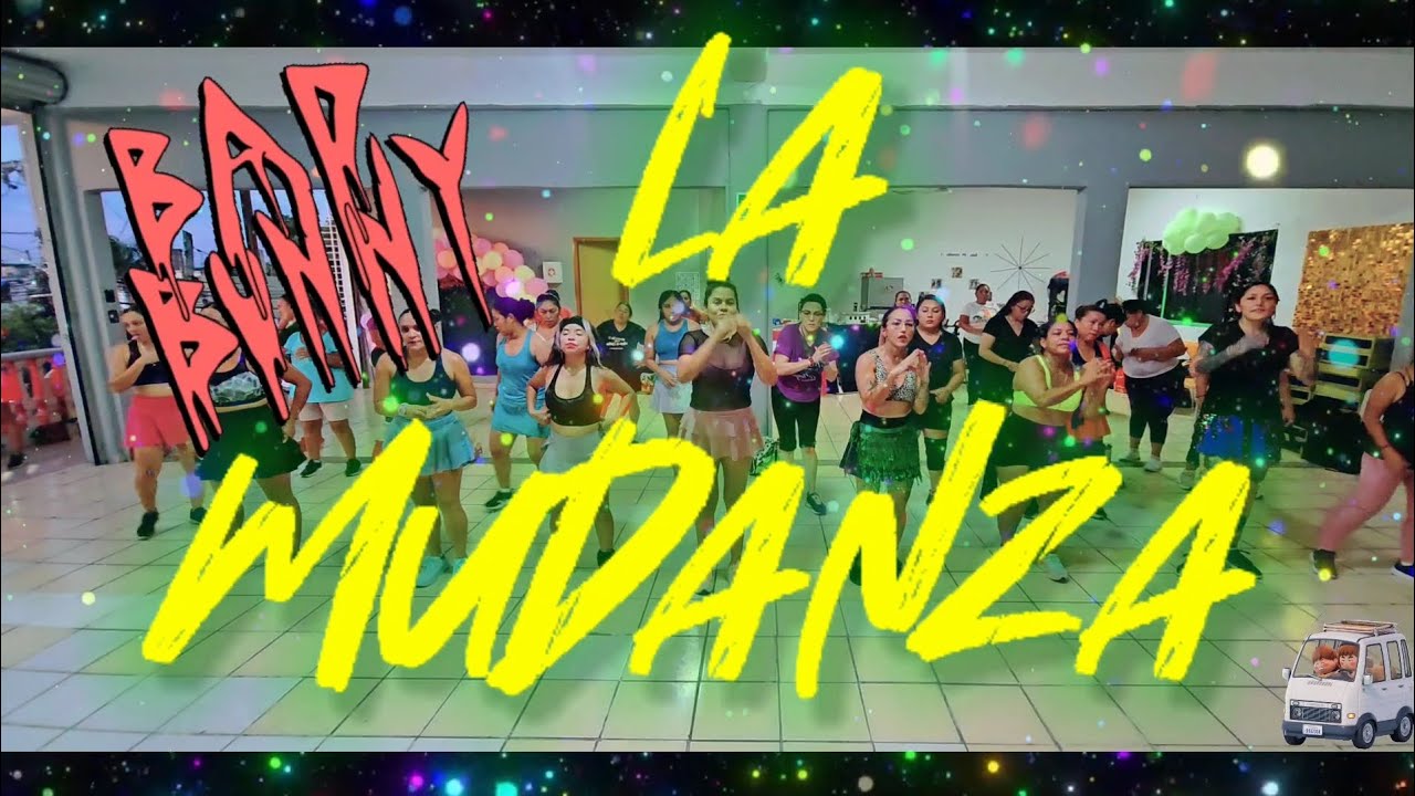BAD BUNNY - LA MuDANZA - Zumba