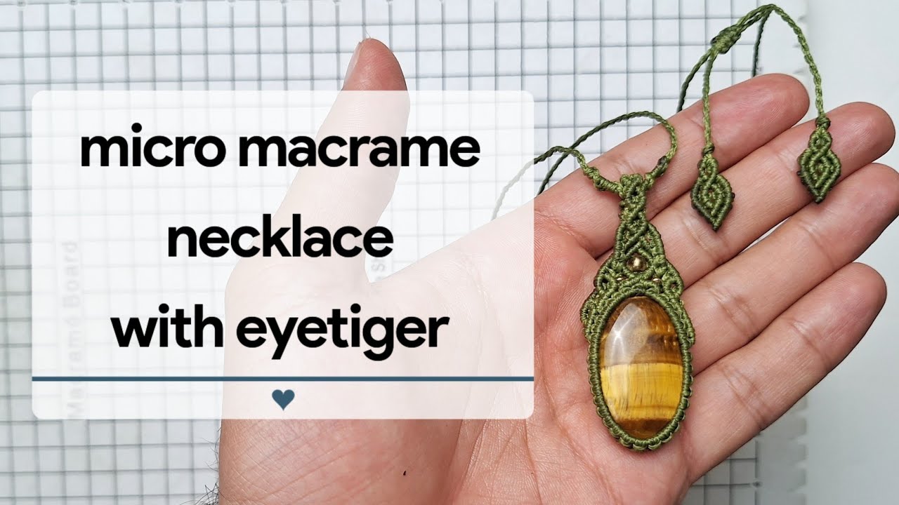 Micromacro Necklace Tutorial with Tiger Eye Stone | Step-by-Step Macrame Pendant
