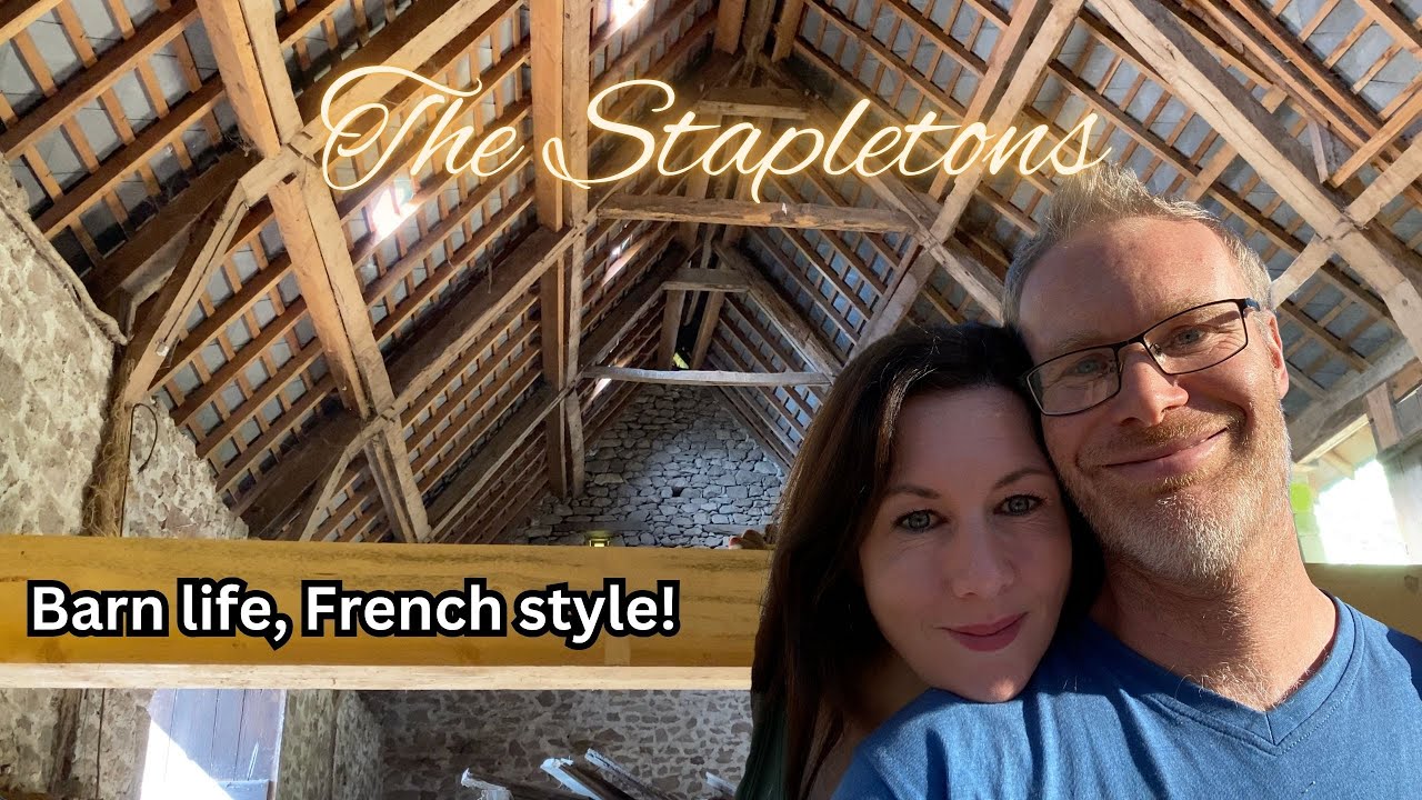 Welcome to Our French Barn Project