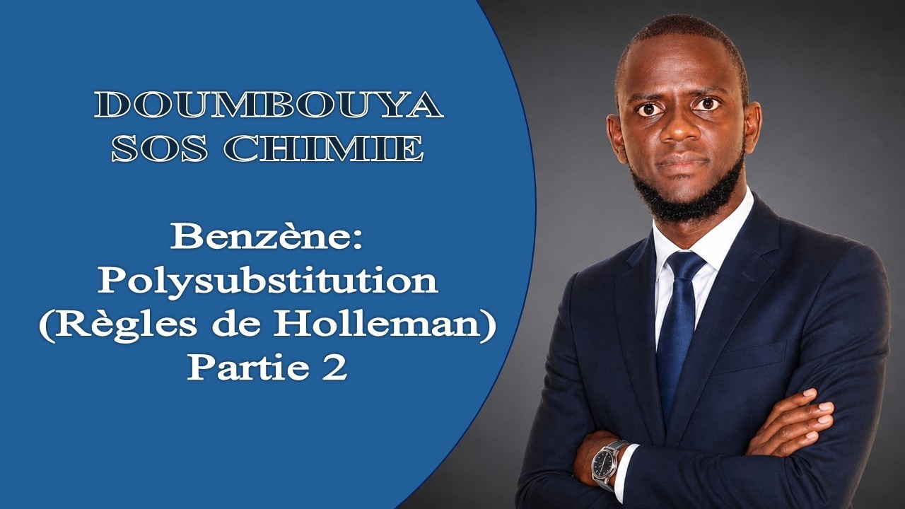 28. BENZÈNE PARTIE 7/8: POLYSUBSTITUTION 2/3
