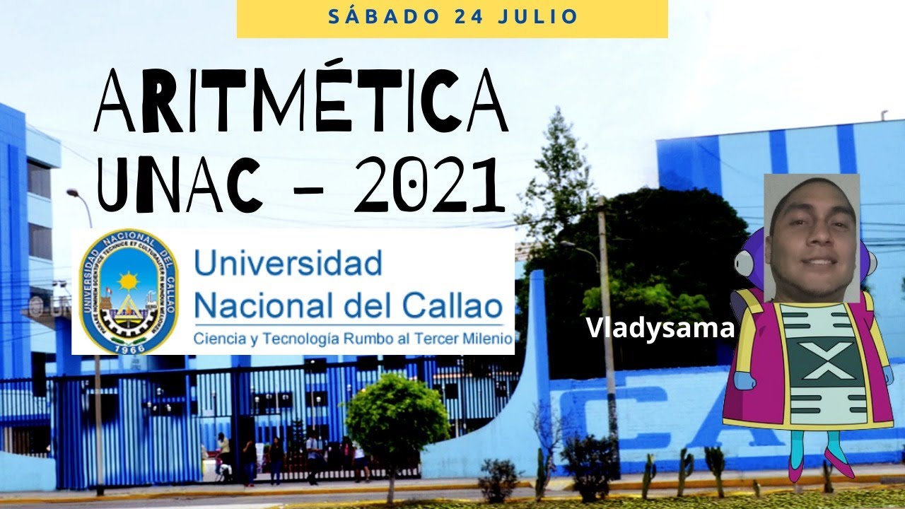 Exámen de Admisión UNAC 2021 - Aritmética 👽