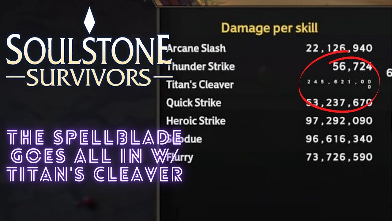 Soulstone Survivors - The Spellblade goes all in w/ Titan's Cleaver