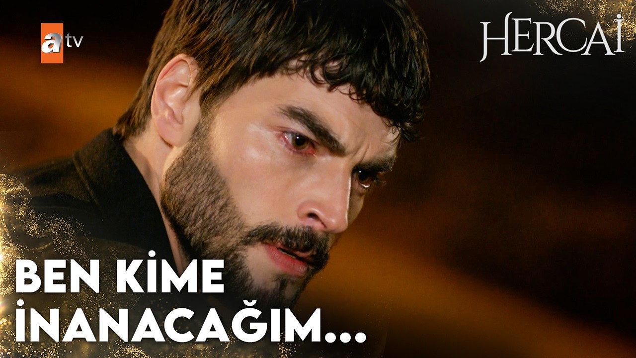 Duyduğum Sözler mi Gerçek, Yoksa Yıllardır Beslediğim Kin mi? | Hercai 8.Bölüm