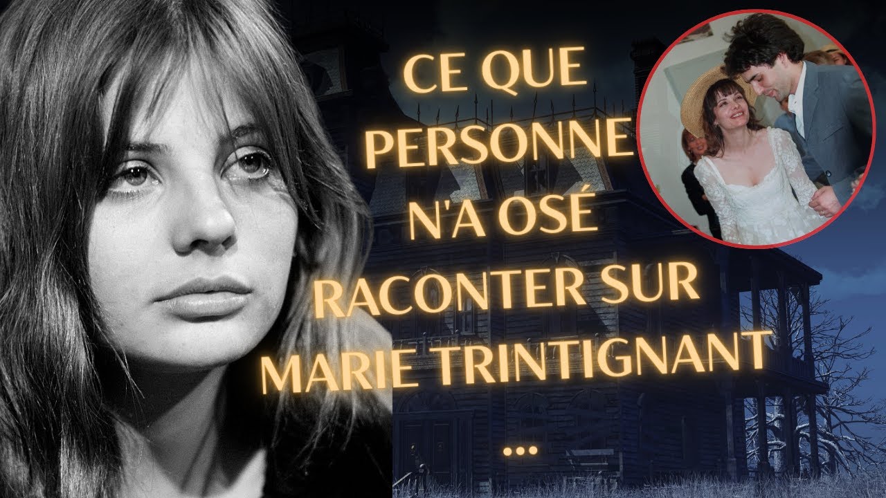 Marie Trintignant : tu&eacute;e par l&rsquo;homme qu&rsquo;elle aimait &ndash; Le secret jamais r&eacute;v&eacute;l&eacute;.