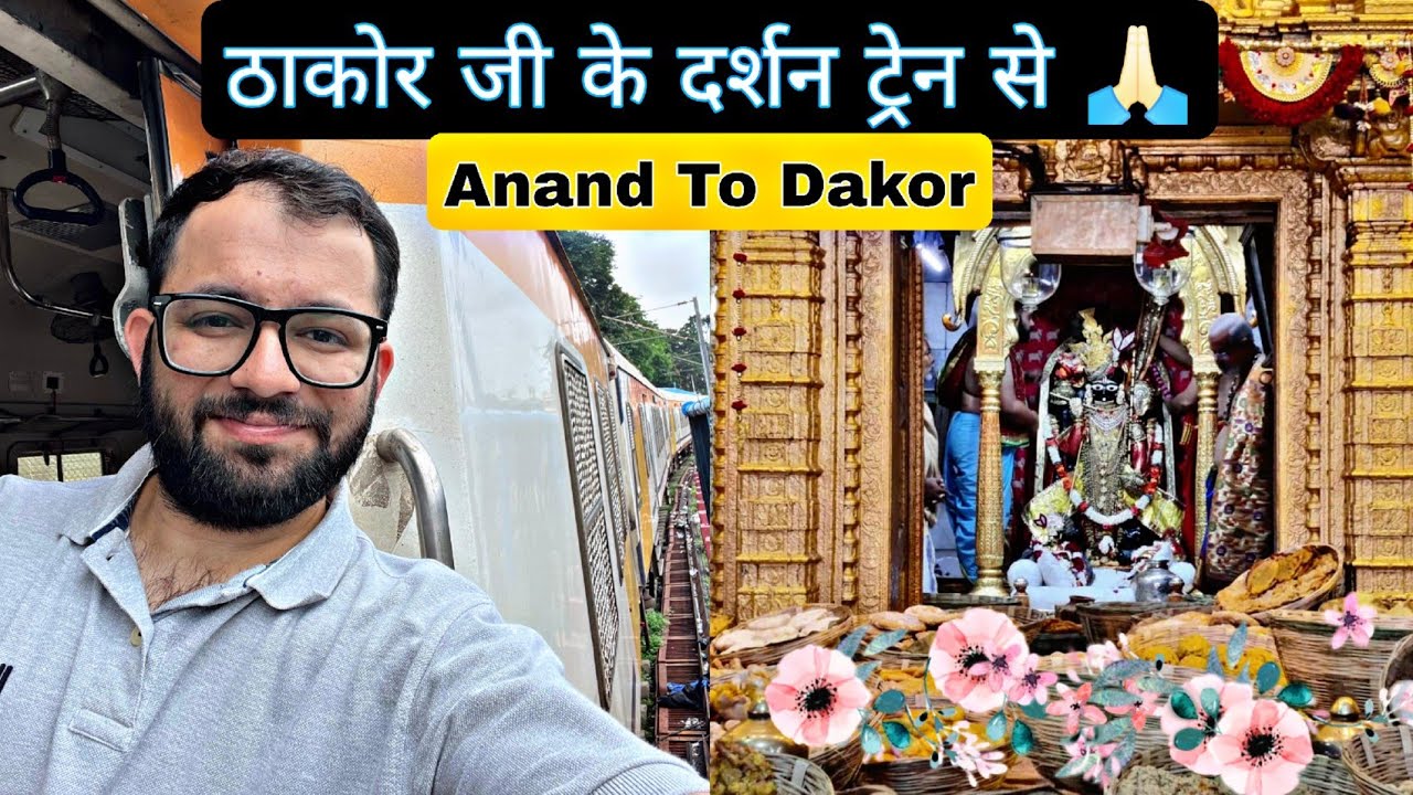 Anand To Dakor Local Train | Ranchodji ke Darshan Train Se | Jay Ranchod 🙏 | Vlog-85.