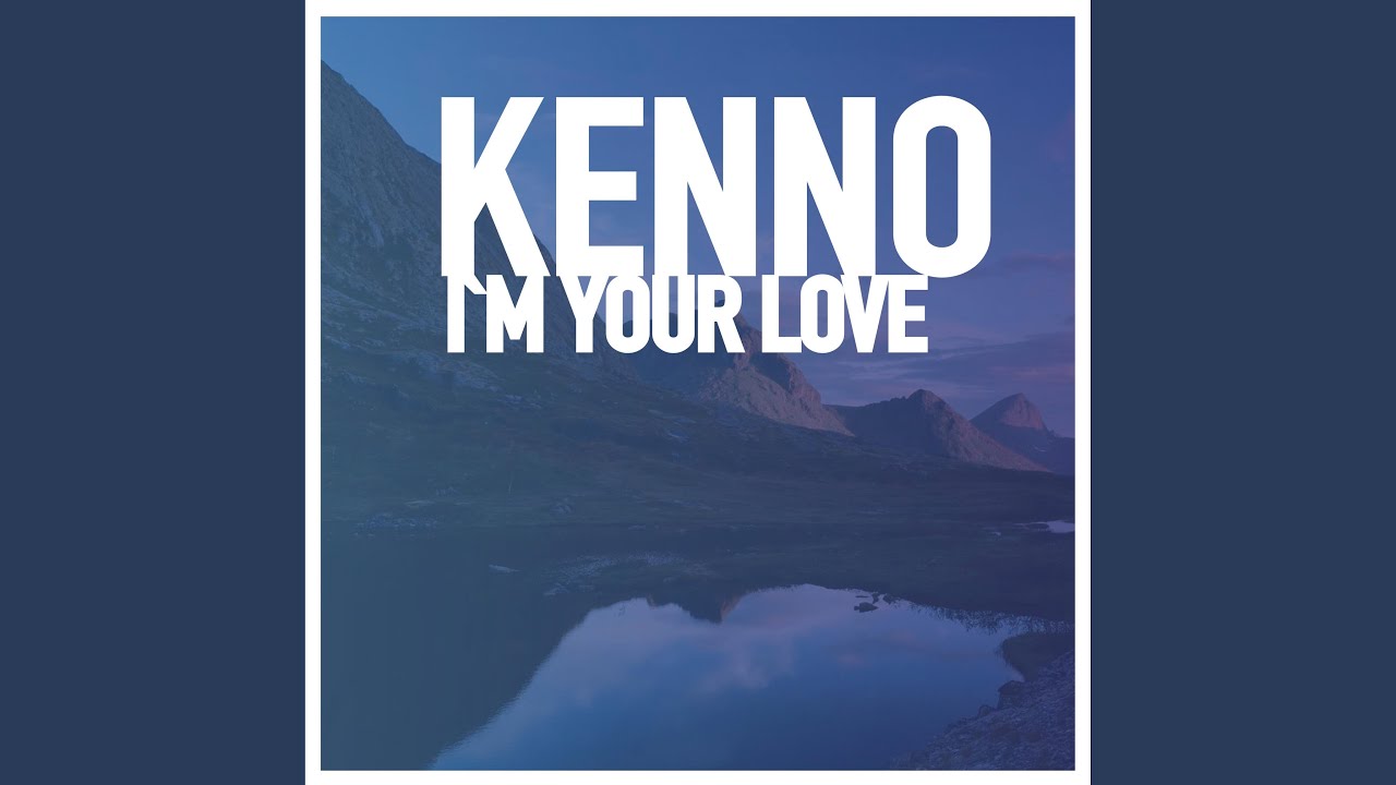 I'm Your Love