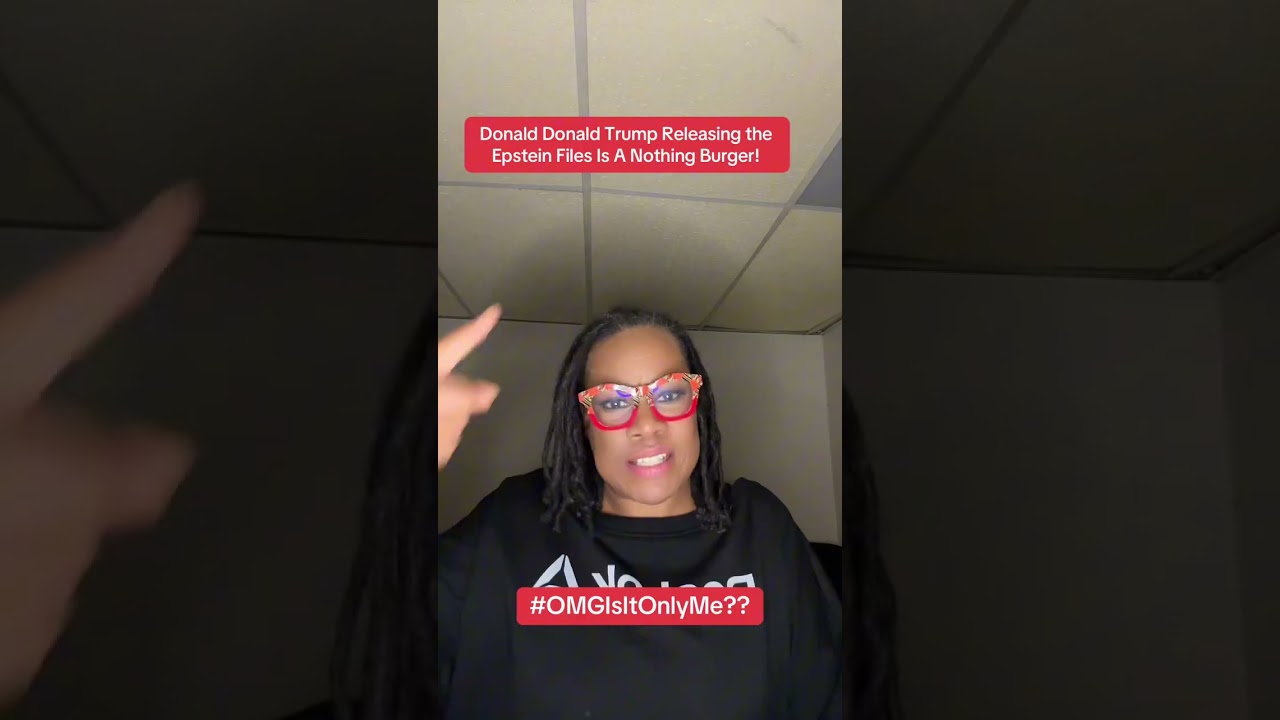 Donald Trump Releasing The Epstein Files Is A Nothing Burger!