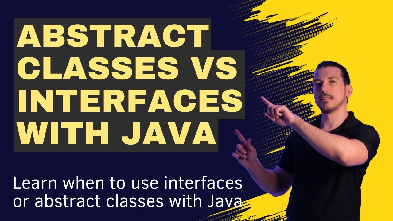 Abstract class vs interface Java - (Learn when to use one or another!)