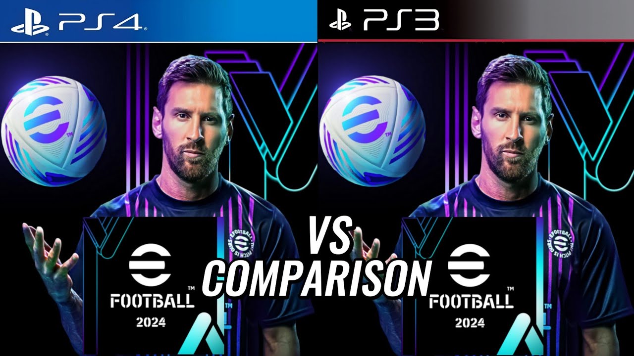 eFootball 2024 PS4 Vs PS3