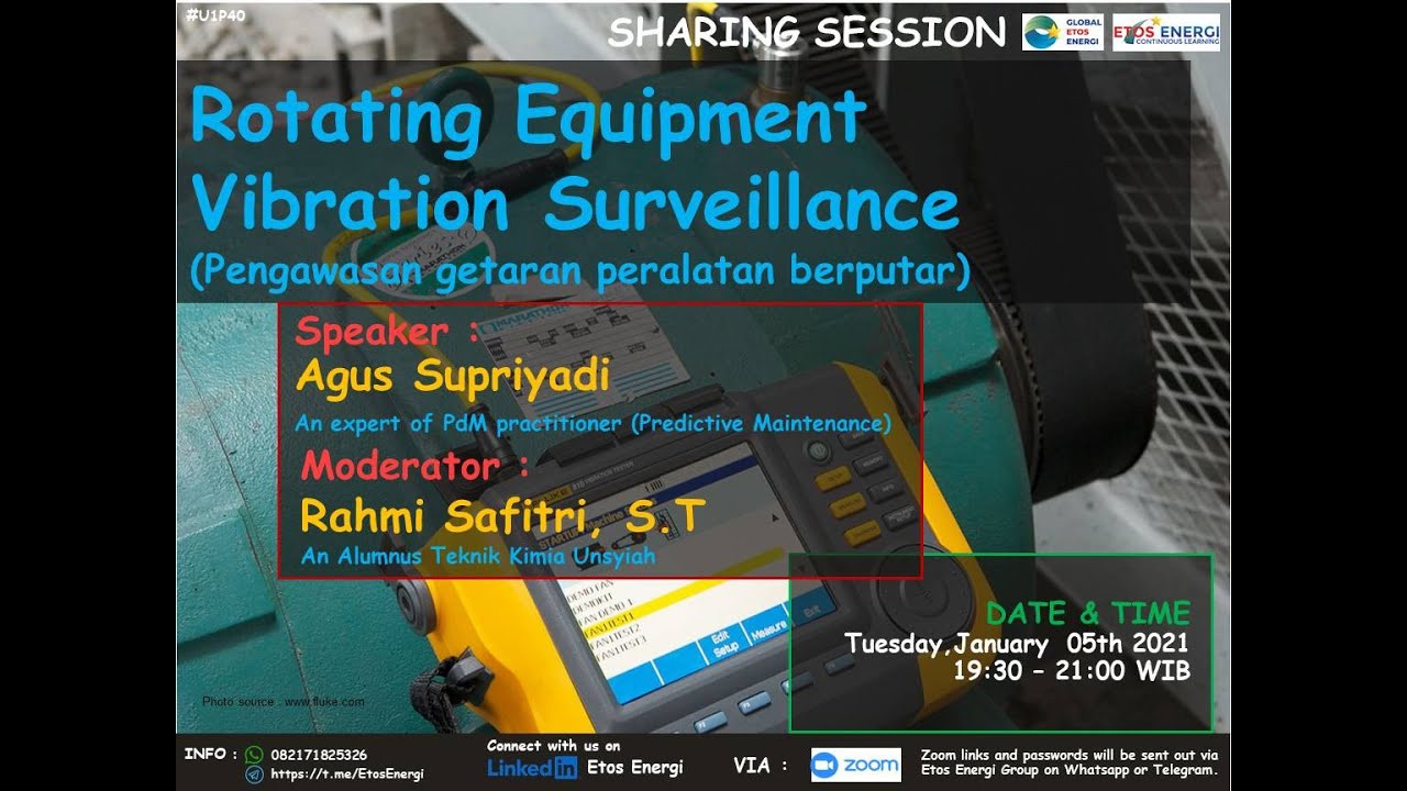 Eps 31 Agus Supriyadi,ST. - Rotating equipment vibration monitoring #vibration #rotating #turbine