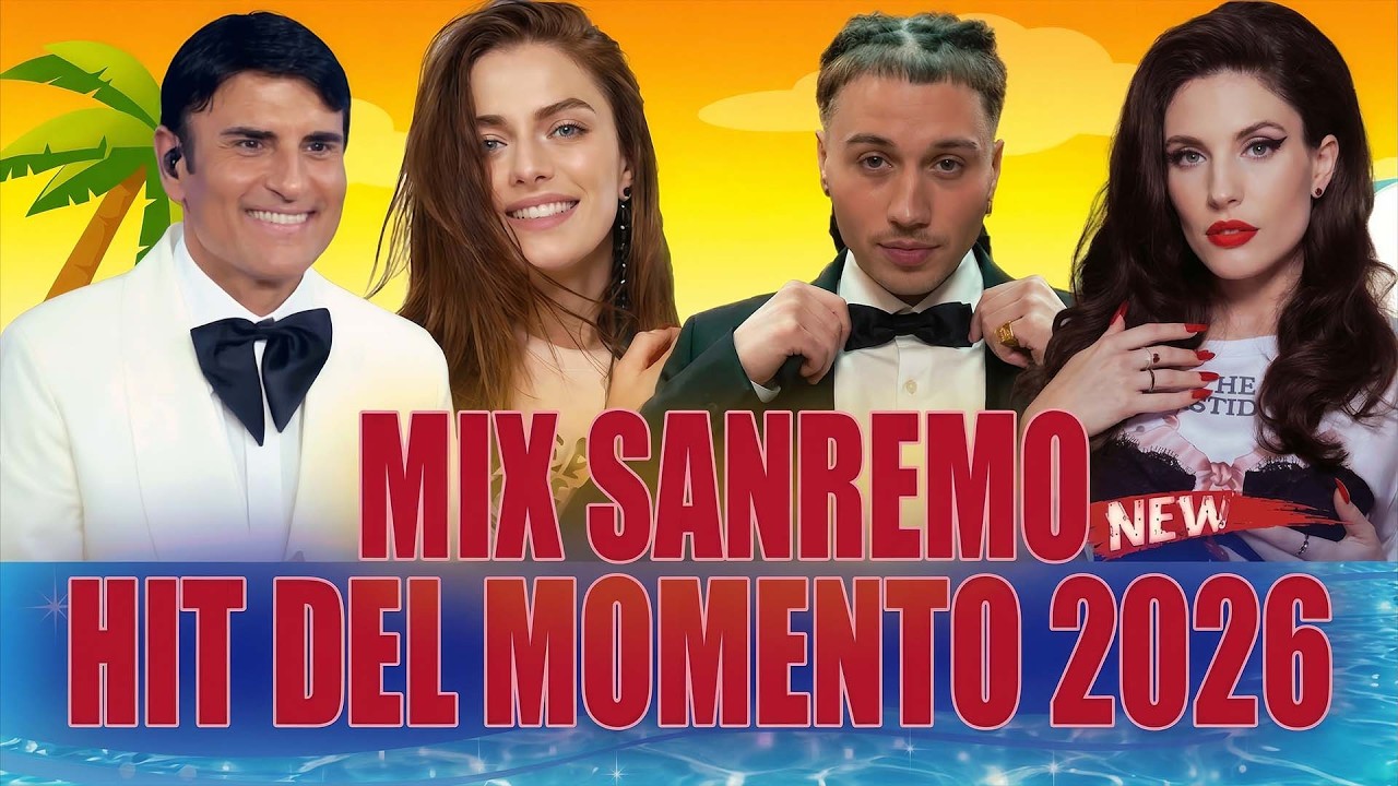 Canzoni Sanremo 2026 🌴 Sal Da Vinci, Sayf, Ditonellapiaga, Annalisa...☀️Nuove Canzoni 2026