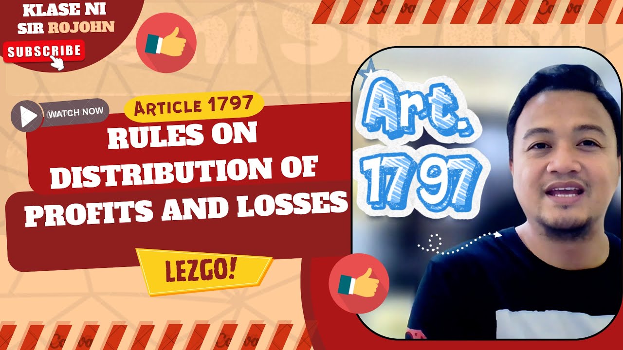 Law on Partnerships - Art. 1797 - Rules on Distribution of Profits and Losses