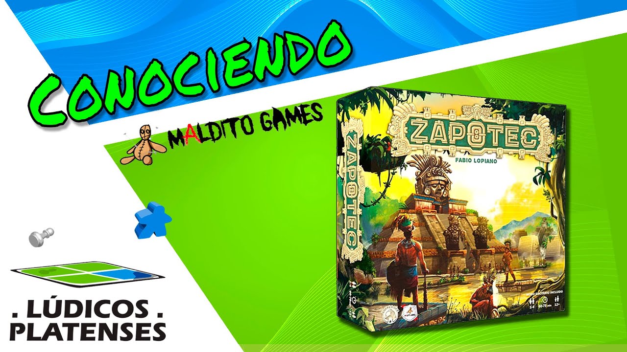 Conociendo ZAPOTEC | Unboxing | Maldito Games