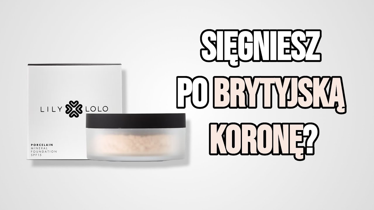 Lily Lolo Mineral Foundation: Brytyjski Hit w Makijażu! Satynowe Wykończenie i Naturalny SPF?
