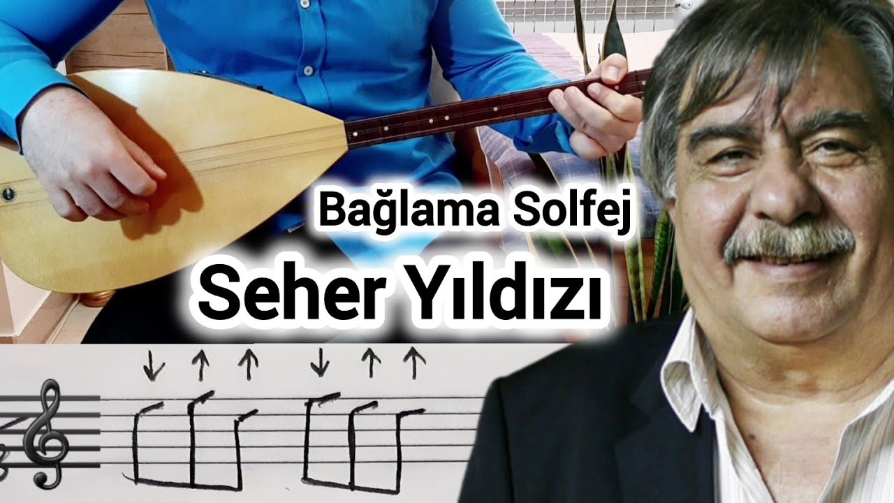 Seher Yildizi Solfej Saz Notalari - Arif Sağ | Bağlama Dersi