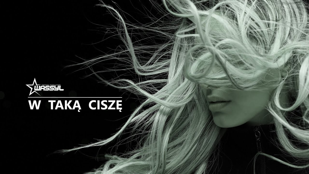 WASSYL - Wołanie przez ciszę (z rep.  Universe)