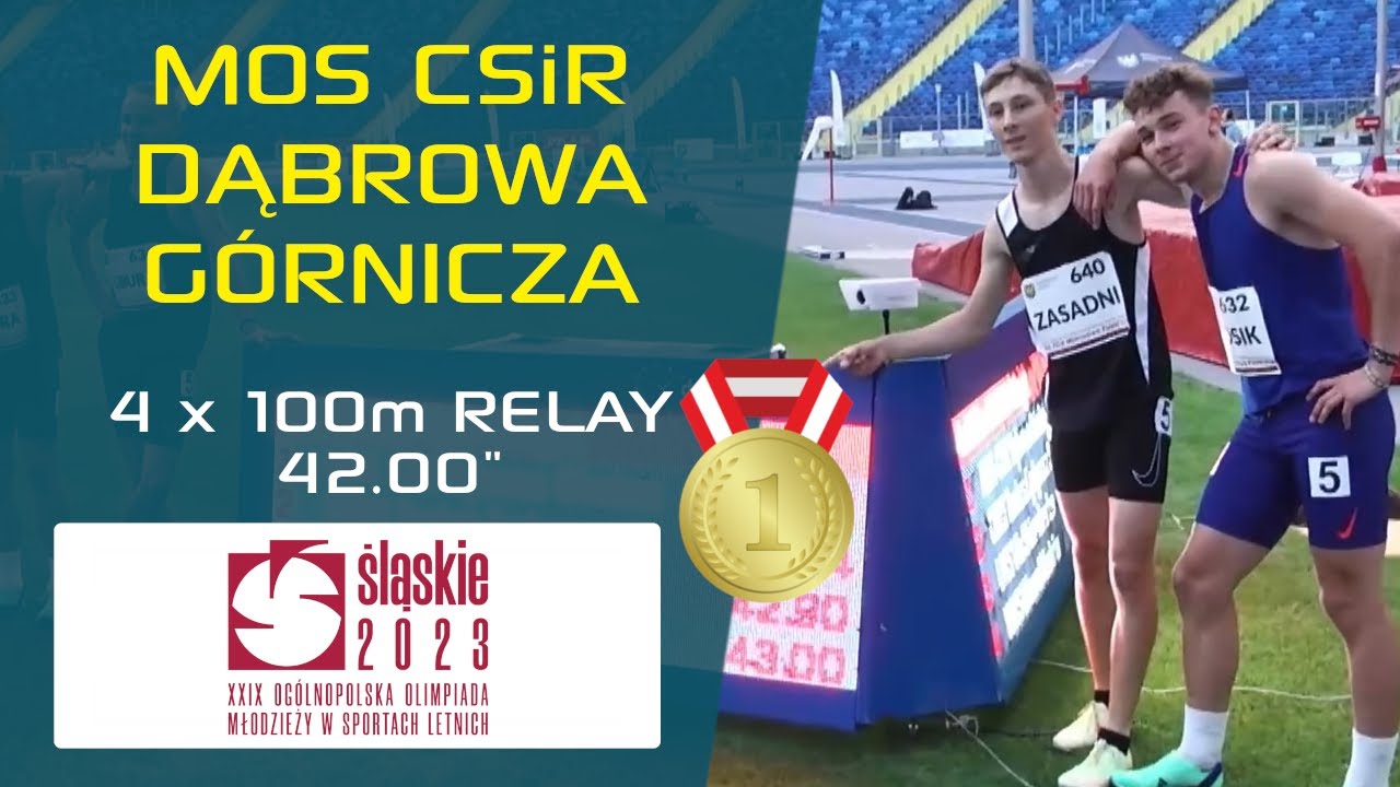 MOS CSiR DĄBROWA GÓRNICZA | 4x100m 𝙍𝙀𝙇𝘼𝙔 🏃‍♂️ | U18 🇵🇱 ATHLETICS CHAMPIONSHIPS - CHORZÓW 2023 #relay