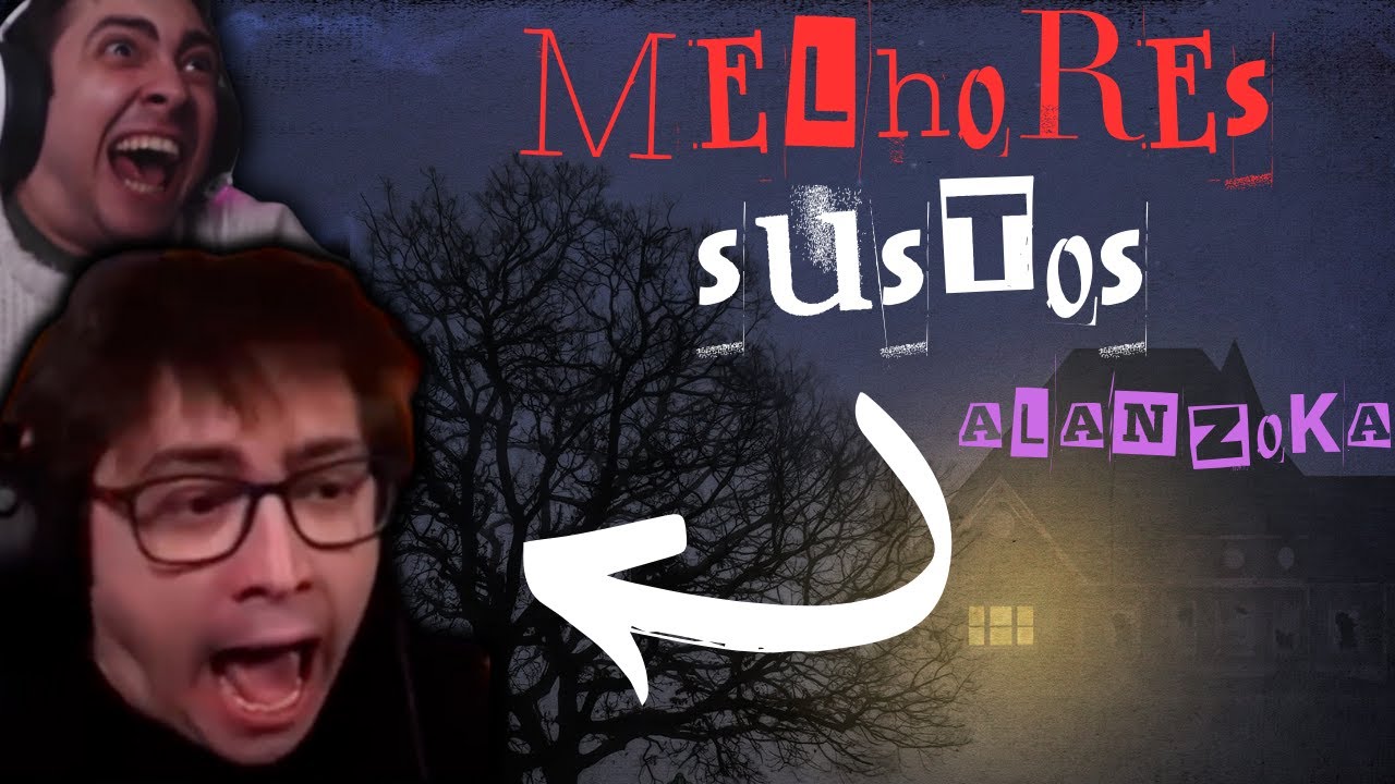 os melhores sustos do alanzoka #1