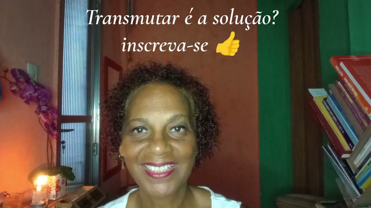 @MENTORA & CONSELHEIRA: COMO TRANSMUTAR NOSSAS EMOÇÕES?