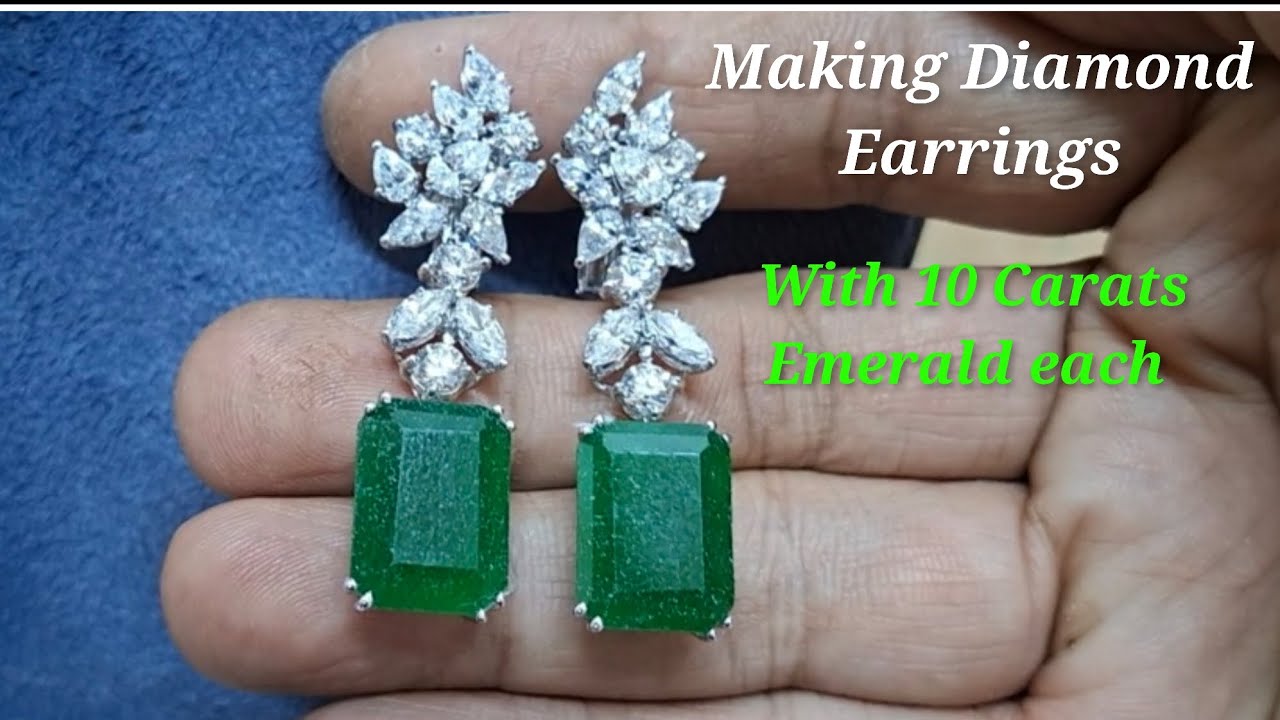 10 carats Emerald Making new Design Earrings How make the process 
