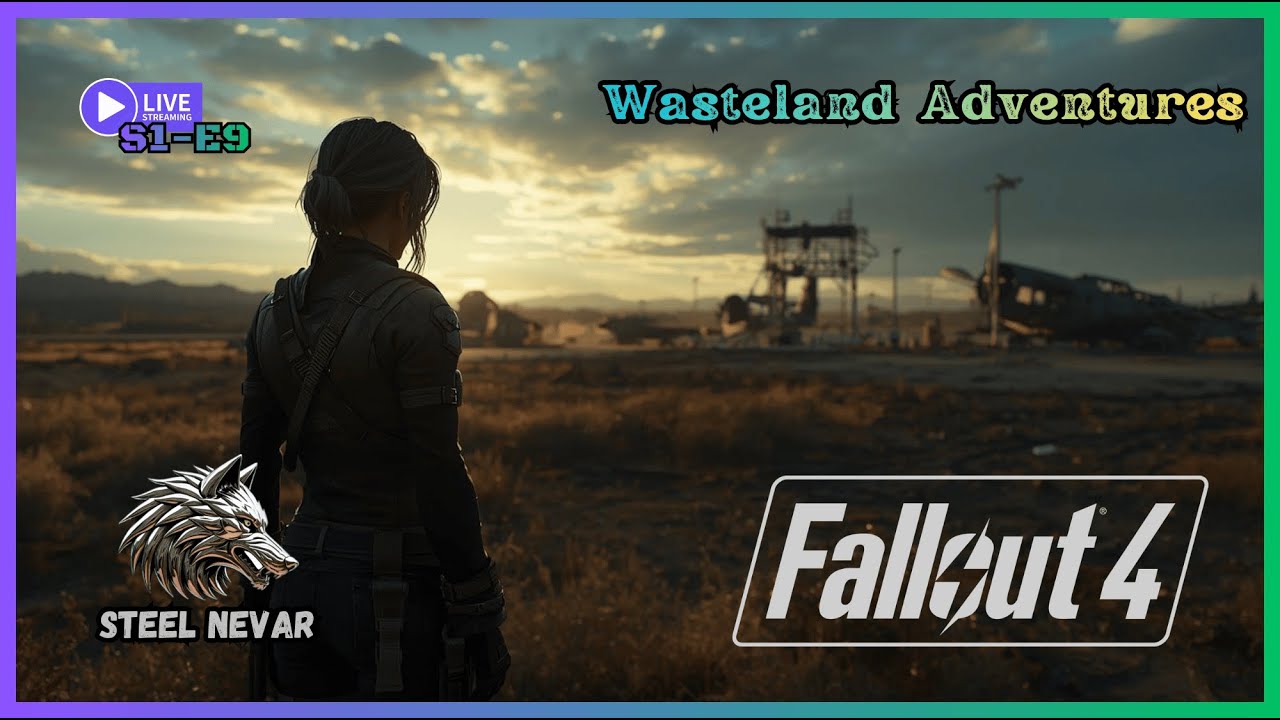 Fallout 4: ✨ Wasteland Adventures 🎮- S1-E9
