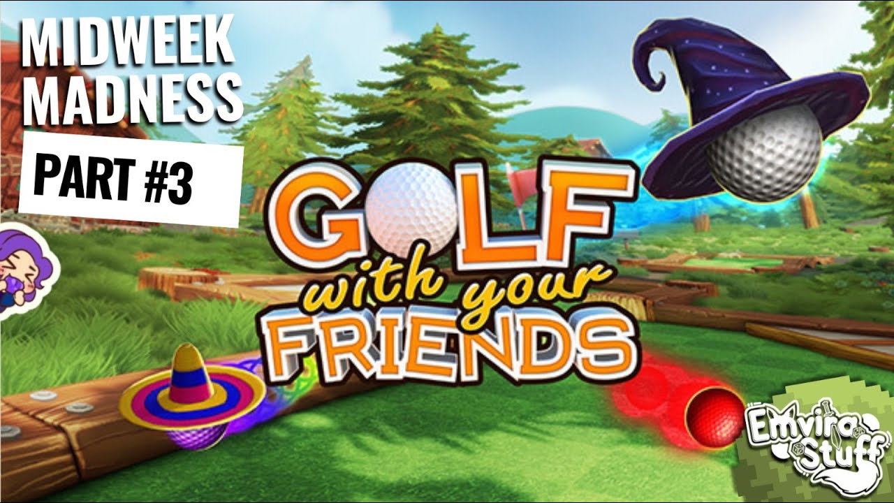[Midweek Madness] Mabar Golf Tengah Malam - Part #3