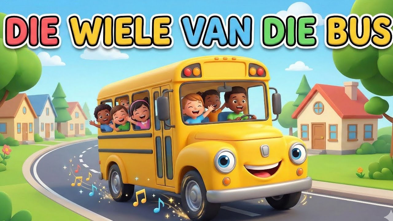 Die Wiele van die Bus  | Afrikaanse Kinderliedjies | Kleuterskool Liedjies