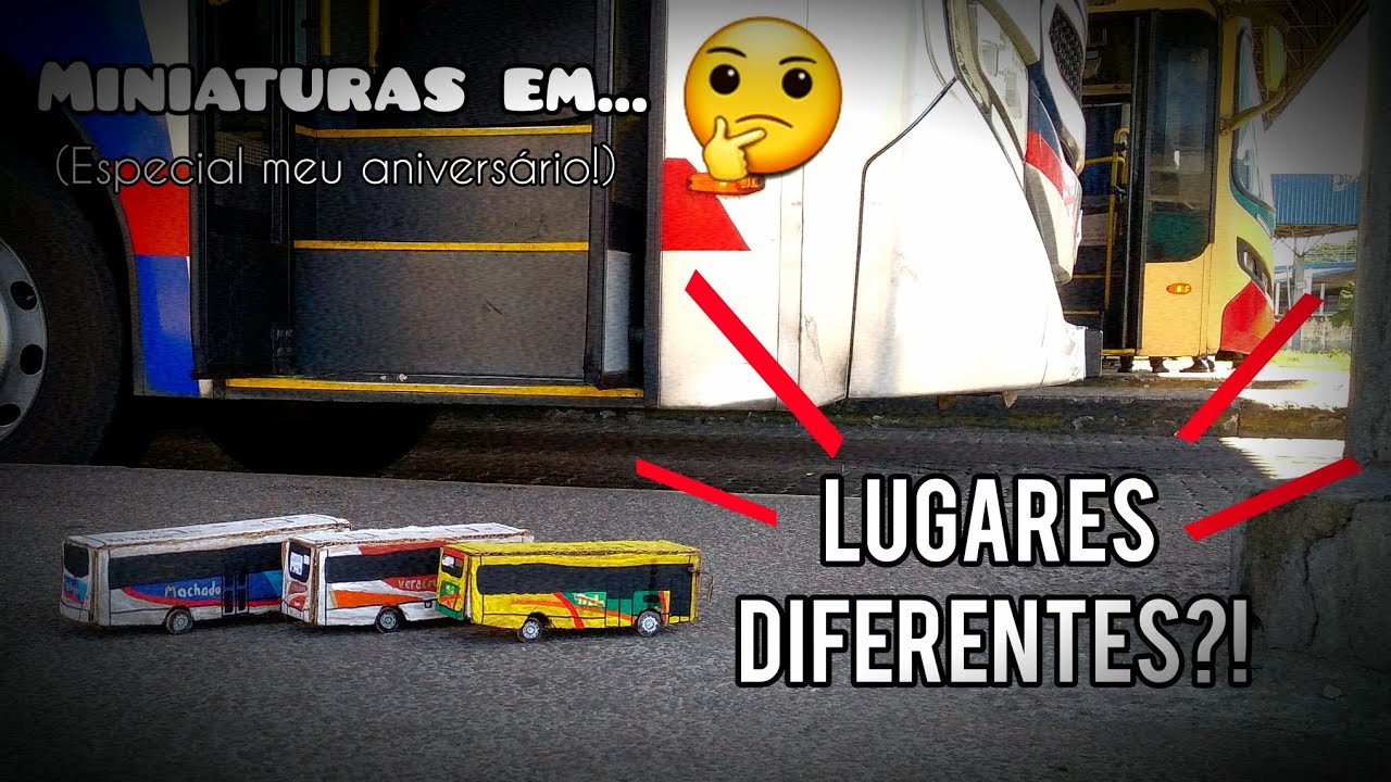 Miniaturas de ônibus de papelão em lugares diferentes! (Especial do meu aniversário!)