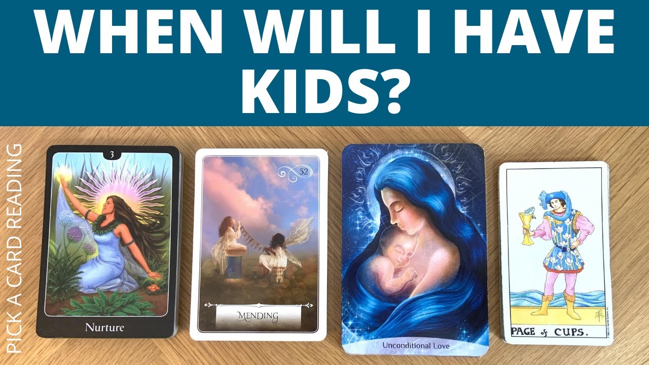 🌟WHEN WILL I HAVE KIDS?💫 PICK A CARD 🌟TAROT READING ❤️