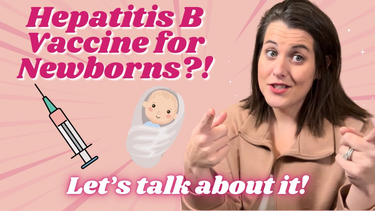 Hepatitis B Vaccine for Newborns: How We Make the BEST Choice as Parents