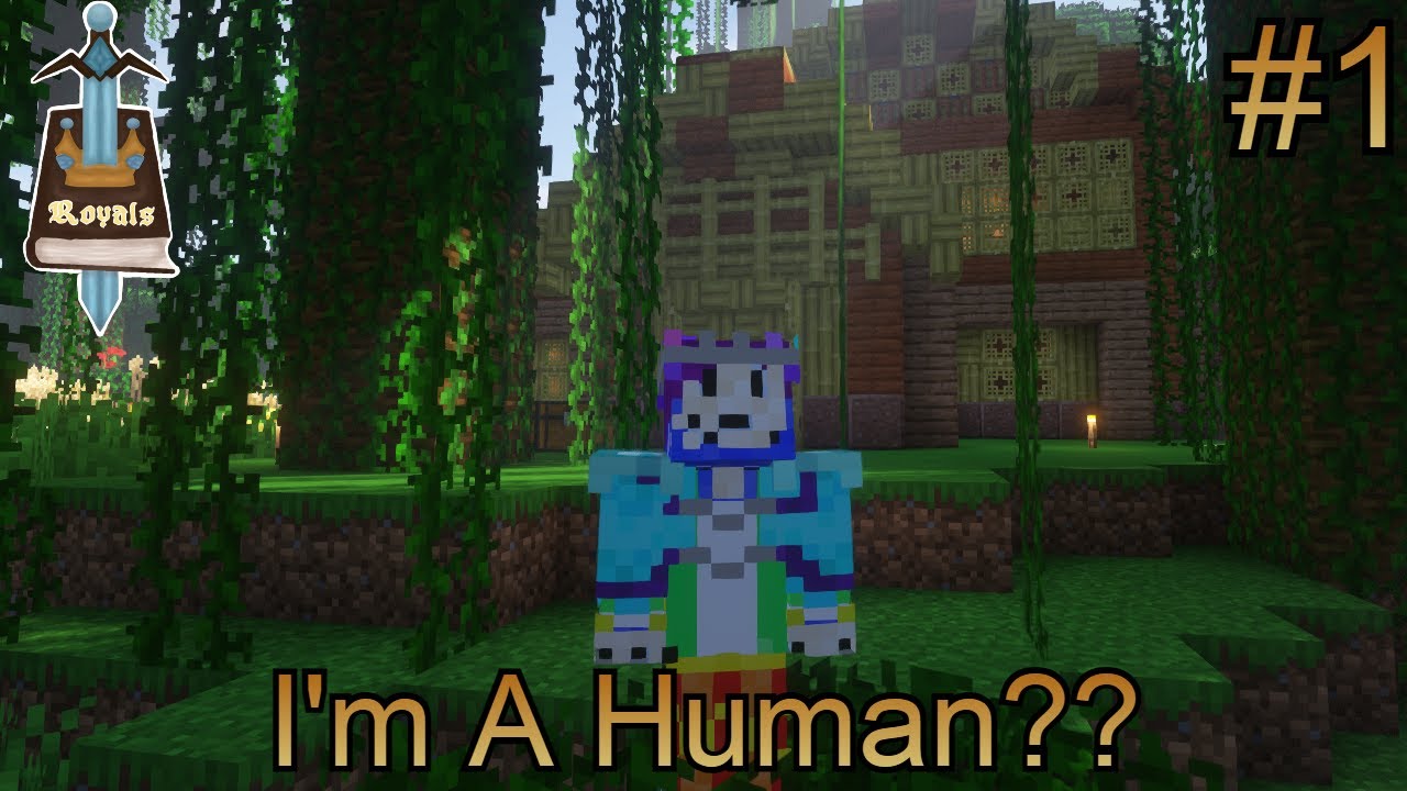 I'm A Human? | Royals SMP | #1