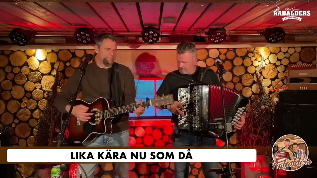 Rabalders - Lika kära nu som då