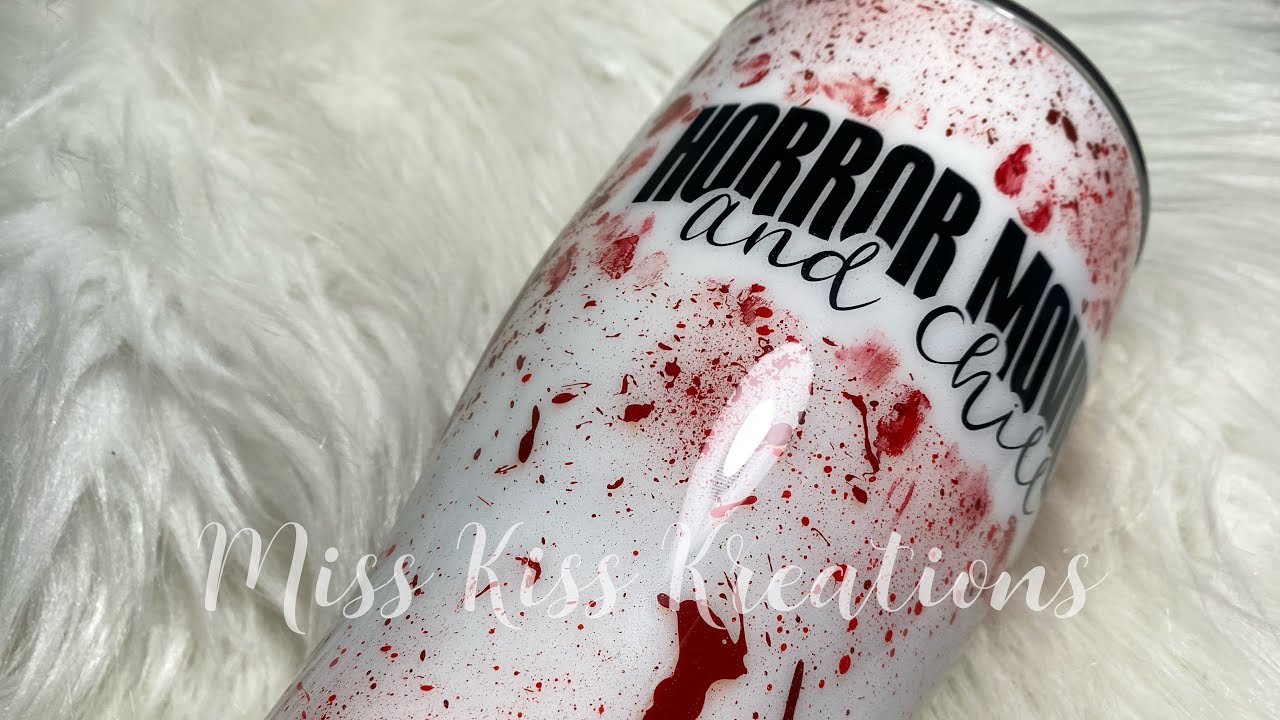 Blood Splatter Tumbler Tutorial