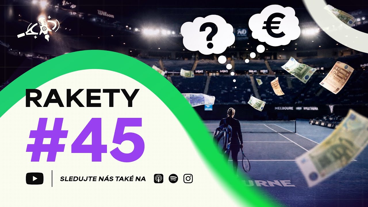 RAKETY #45 | Kolik stoj&iacute; Australian Open &ndash; jak&eacute; jsou skutečn&eacute; v&yacute;daje hr&aacute;čů
