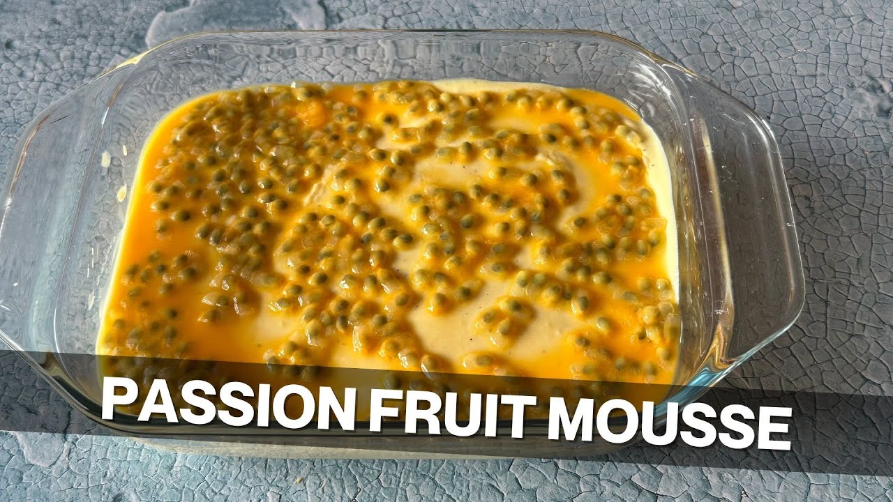 passion fruit mousse with just 3 ingredients