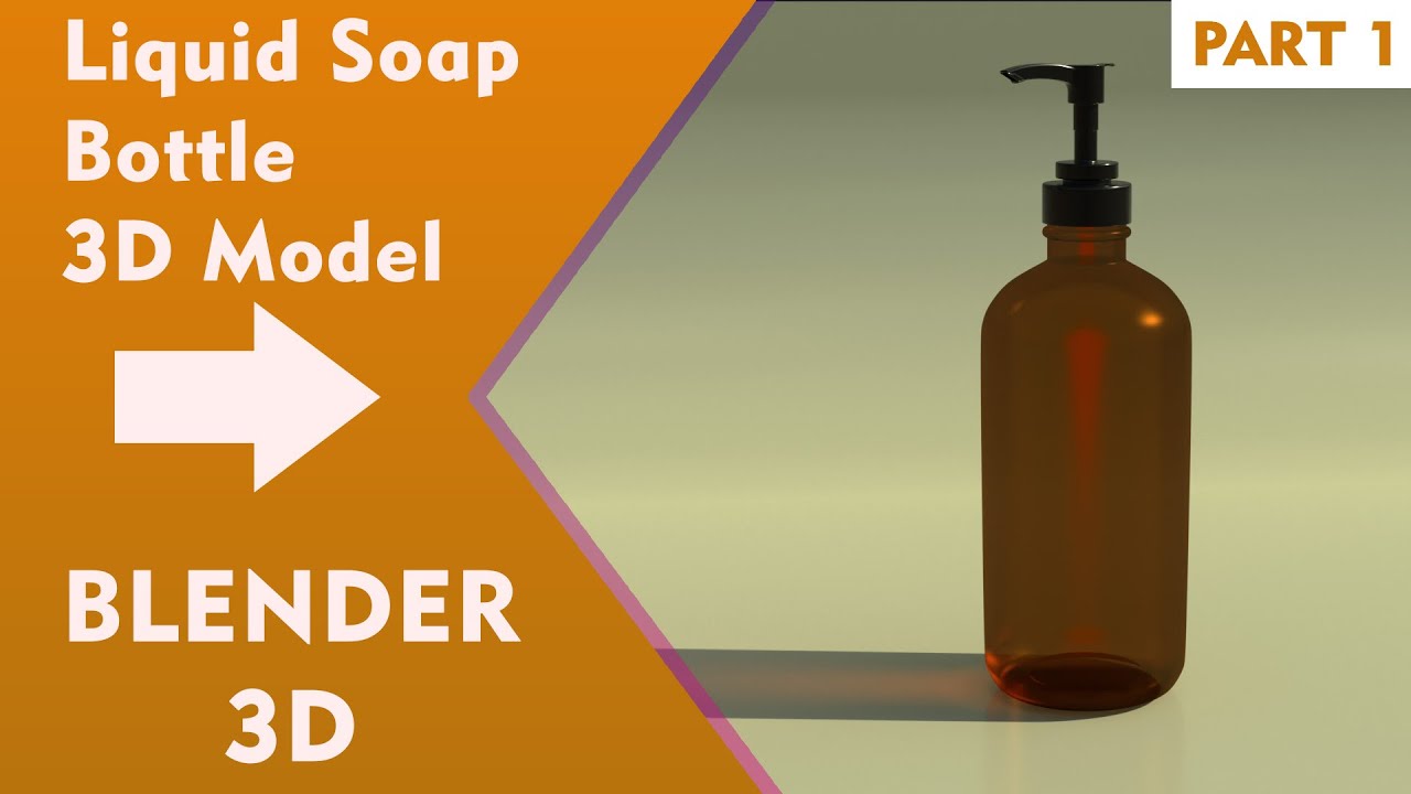 Liquid Soap Bottle 3D Model | Part 1| Blender 3D | #blender #3d #products #blendertutorial